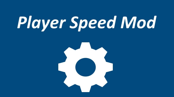 Playerspeedmod